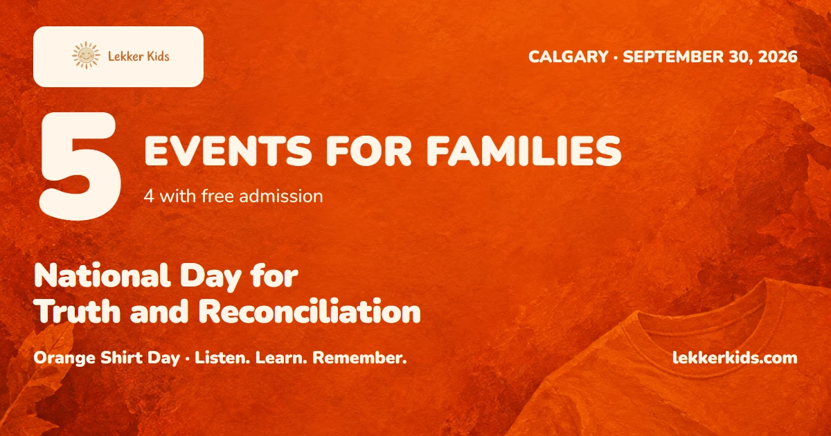5 Calgary Family Events for Truth and Reconciliation Day — September 30, 2026